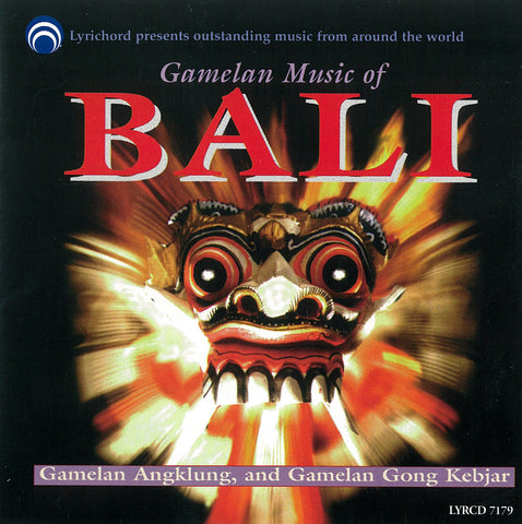 Gamelan Music of Bali <font color="bf0606"><i>DOWNLOAD ONLY</i> LYR-7179