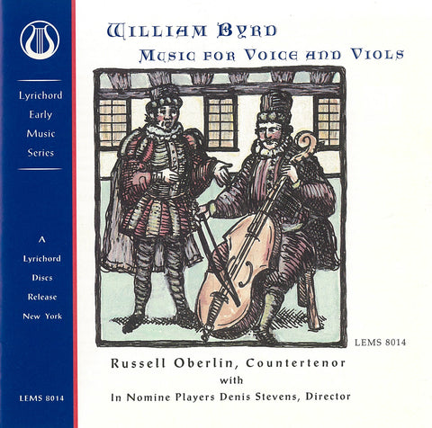 William Byrd: Music for Voice and Viols - In Nomine Players with Russell Oberlin <font color="bf0606"><i>DOWNLOAD ONLY</i></font> LEMS-8014