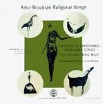 Afro-Brazilian Religious Songs LAS-7315