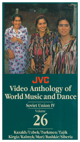 JVCVOL26 - Soviet Union IV -- Kazakh, Uzbek, Turkmen, Kirgiz, Kalmyk, Bashkir, Siberia - Vol 26