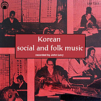 Korean Social and Folk Music <font color="bf0606"><i>DOWNLOAD ONLY</i></font> LAS-7211